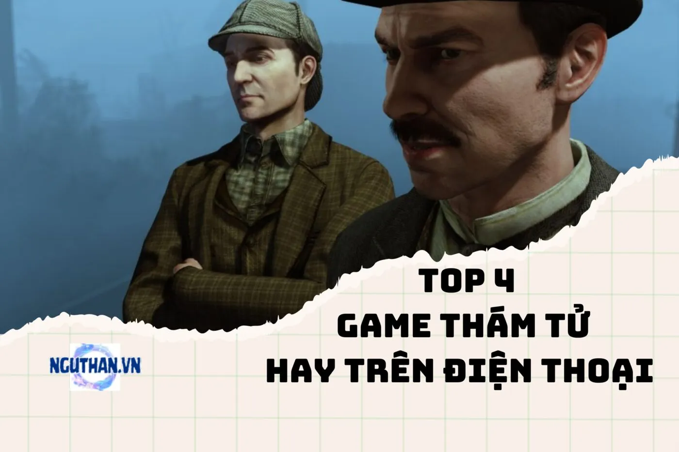 Khám phá game thám tử hay trên điện thoại 2025 cực cuốn