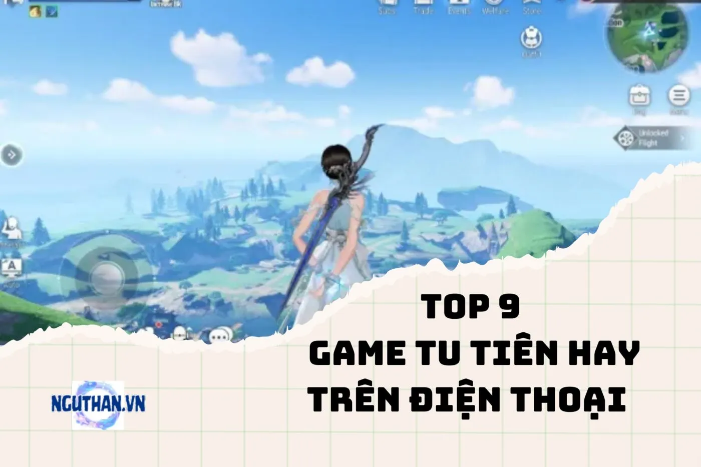 Top 9 game tu tiên hay trên điện thoại 2025