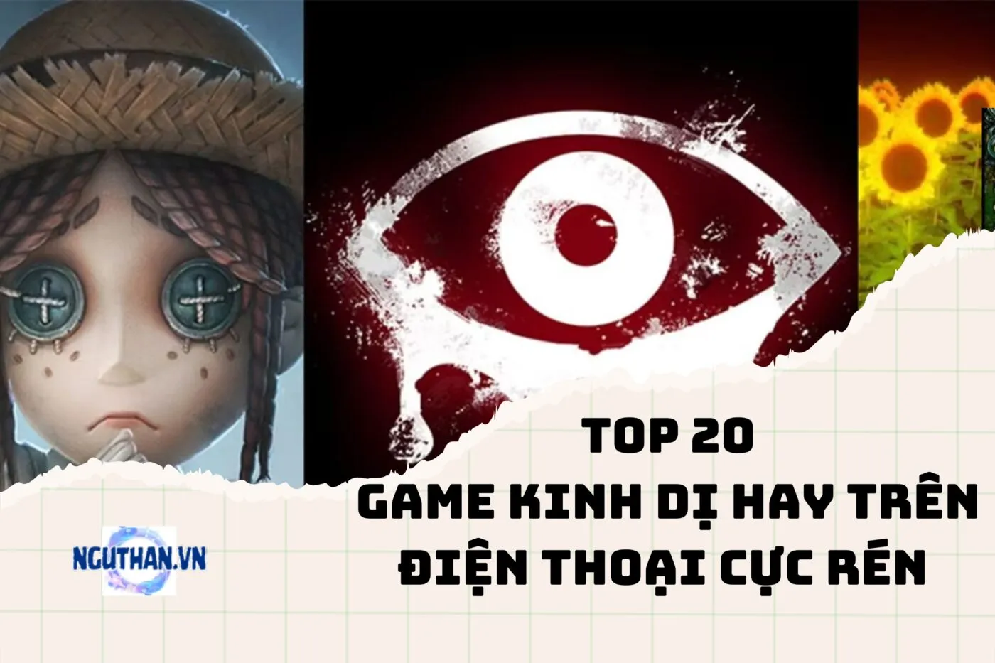 Top game kinh dị hay trên điện thoại 2025 khiến bạn rén mãi