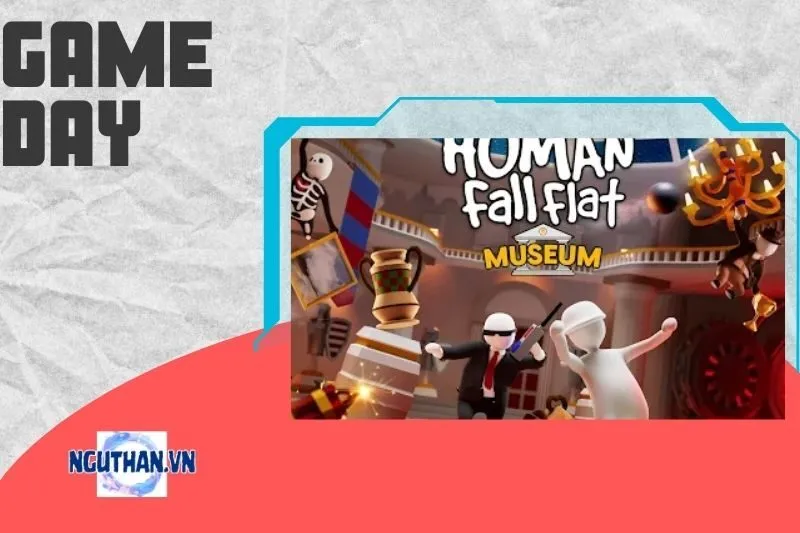 Human: Fall Flat